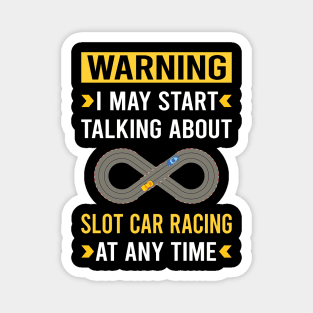 Warning Slot Car Racing Cars Slotcar Slotcars Magnet