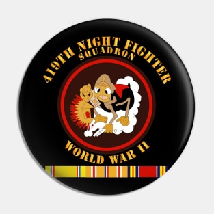 419th Night Fighter Squadron - WWII w SVC Pin