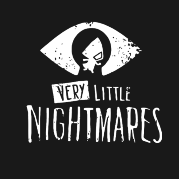 very little for nighmares - Game - T-Shirt