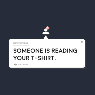 Notification T-Shirt