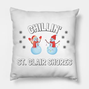 Chillin' St. Clair Shores Holiday T-Shirt T-Shirt Pillow
