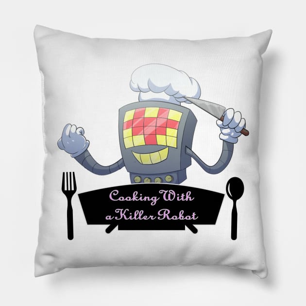 Cooking With a Killer Robot Pillow by TazawaK