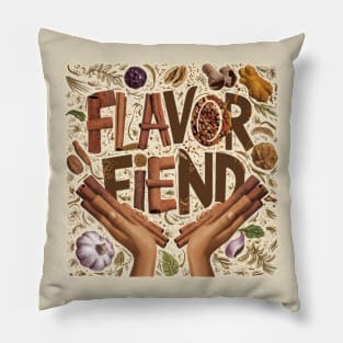 Flavor Fiend Pillow