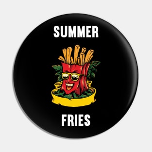 Summer Fries Pin