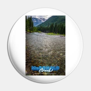 McDonald Creek Glacier National Park Pin