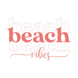 Beach Beach Beach Vibes T-Shirt