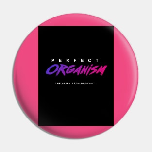 Perfect Organism "Outrun" logo Pin