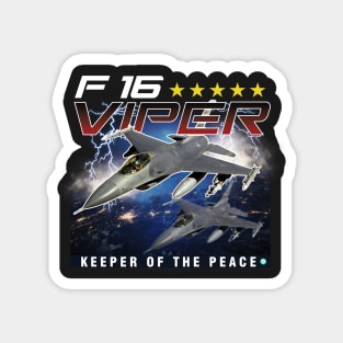 F16 Falcon Viper Keeper of the Peace  Airforce Pilot Gift Magnet