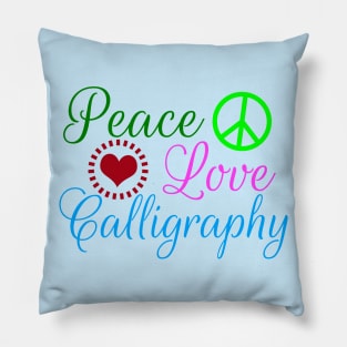 Peace Love Calligraphy Pillow