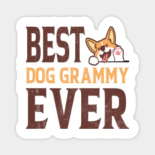 best dog grammy ever Magnet