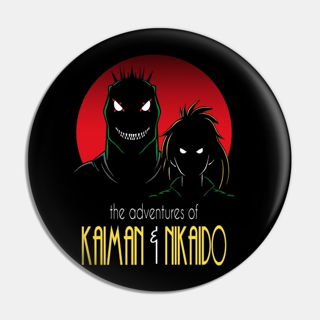 The adventures of Kaiman & Nikaido Pin by Andriu