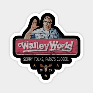 Walley World - Vintage Magnet