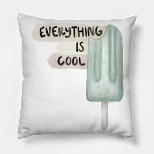 Everything Is Cool, I'm Fine, It's Fine, Funny Popsicle Meme Pillow