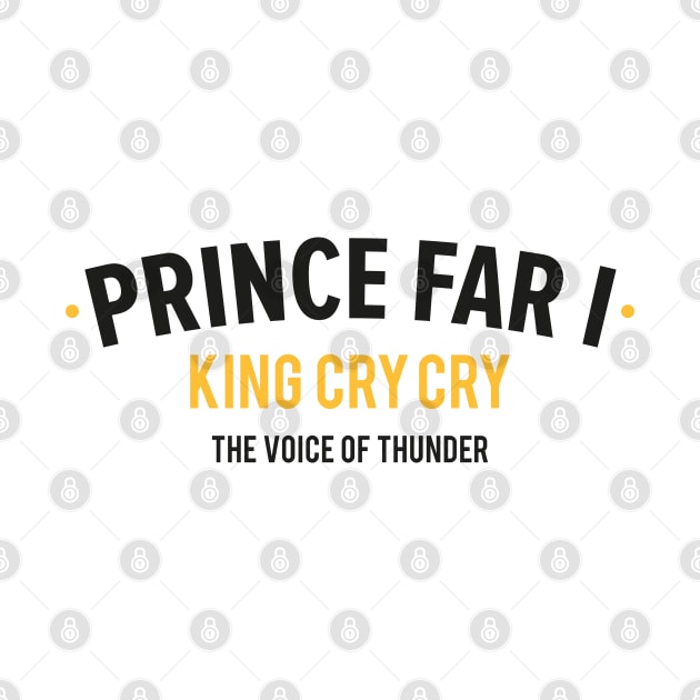 Reggae Royalty: Prince Far I - The King of Cry Cry by Boogosh