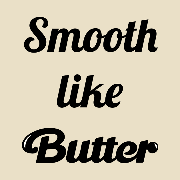 Smooth Like Butter by dive such