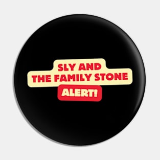 sly allert Pin