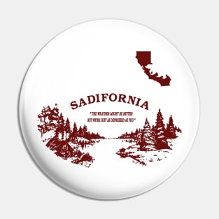 Sadifornia California Flag T-Shirt Socal Norcal Cencal Tee Pin