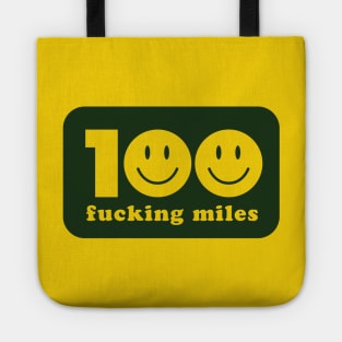 100 F*cking Miles Tote