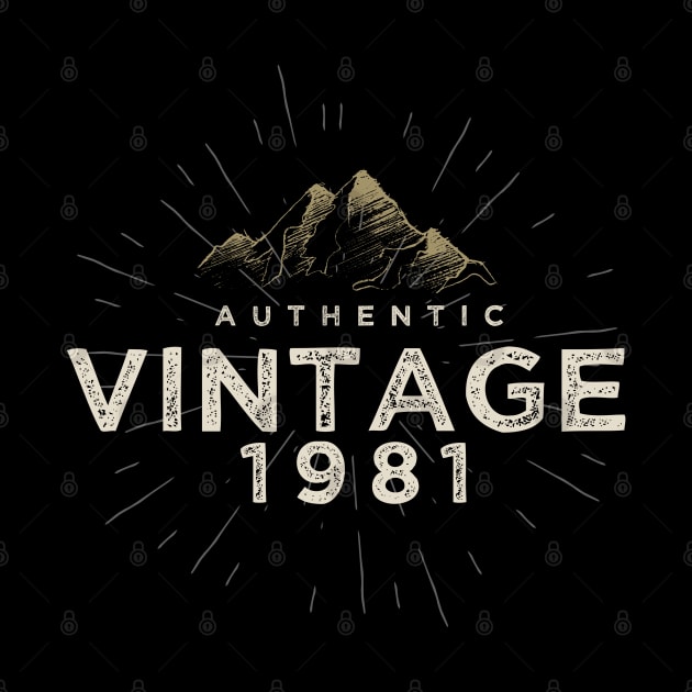 Authentic Vintage 1981 Birthday Design by DanielLiamGill