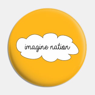 Imagine Nation Pin