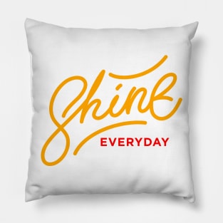 Shine Everyday Pillow