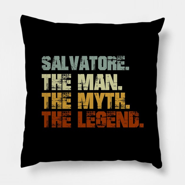 Salvatore The Man The Myth The Legend Pillow by designbym