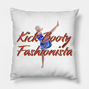 Kick Booty Fashionista Pillow