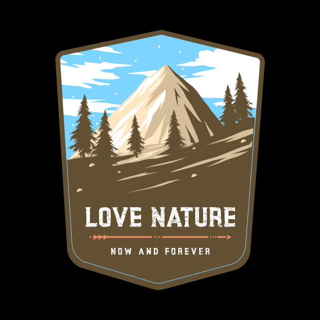 Love Nature Now and Forever by SouthAmericaLive