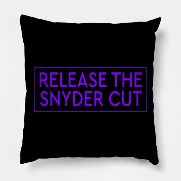 RELEASE THE SNYDER CUT - PURPLE TEXT Pillow by TSOL Games