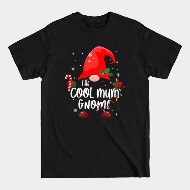 Disover Gnomes Christmas Pajamas - The Cool Mum Gnome - Gnome Christmas - T-Shirt