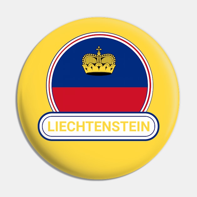 Liechtenstein Country Badge - Liechtenstein Flag Pin by Yesteeyear