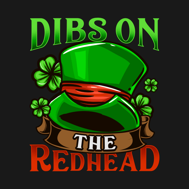 Dibs on the Redhead I Ireland Shenanigans graphic by biNutz