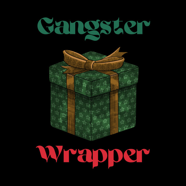 Christmas Gangster Wrapper - Christmas Gangster Wrapper - Phone Case