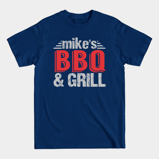 Discover BBQ Mike Is Bbq And Grill 16 - Bbq Time Awesome - T-Shirt