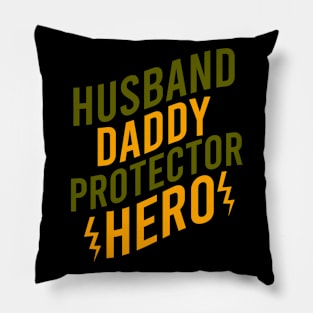 Husband daddy protector hero Pillow