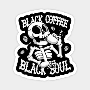 Black Coffee Black Soul Magnet