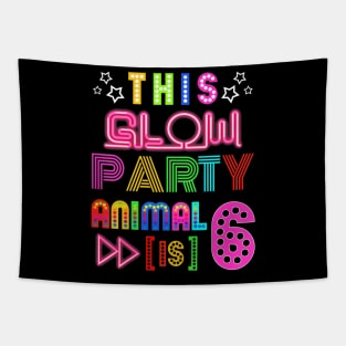 Kids Kids This Glow Party Animal (Is) 6 Birthday fun Tapestry