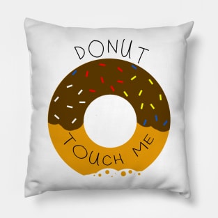 DONUT touch me! Pillow