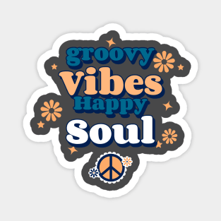 T-shirt Groovy Vibes Happy Soul 60s Magnet