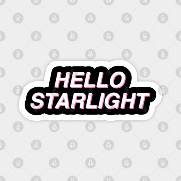 Hello Starlight! - White on Black Magnet by mareescatharsis