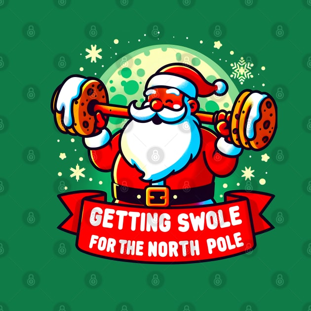 Getting Swole for the north Pole funny cristmas by T-shirt US