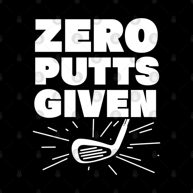 zero putts given funny golf player design for golf players by A Comic Wizard
