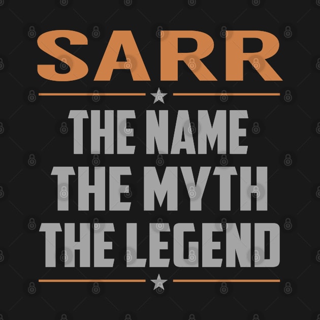 SARR The Name The Myth The Legend by YadiraKauffmannkq