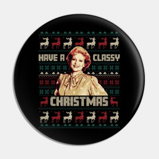 Have A Classy Christmas Pin