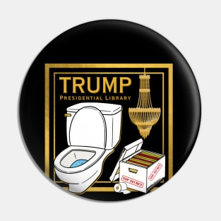 Trump Presidential Library Pin