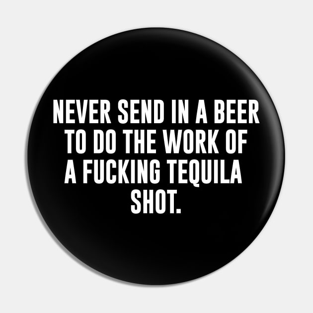 Funny tequila quote Pin by produdesign
