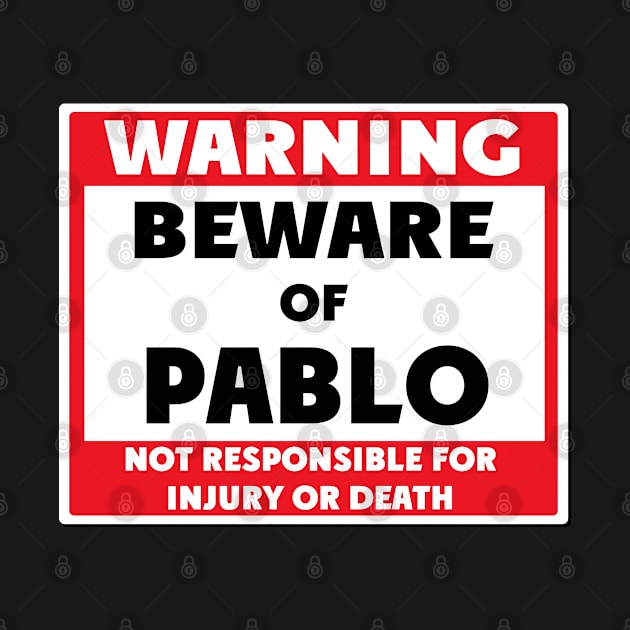 Beware of Pablo by BjornCatssen