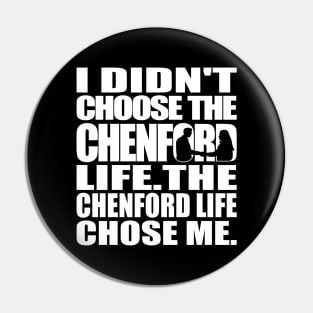 I didn't choose the Chenford life. The Chenford life chose me (white text) | The Rookie Pin