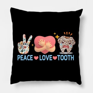 Peace Love Tooth Leopard Assistant Hygienist Funny Dentist Pillow