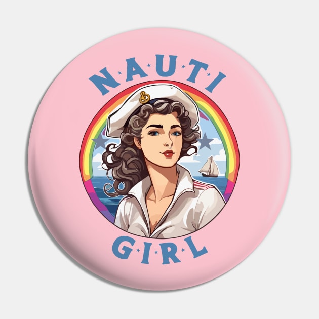 Nauti Girl Sailor Pin by Kingrocker Clothing